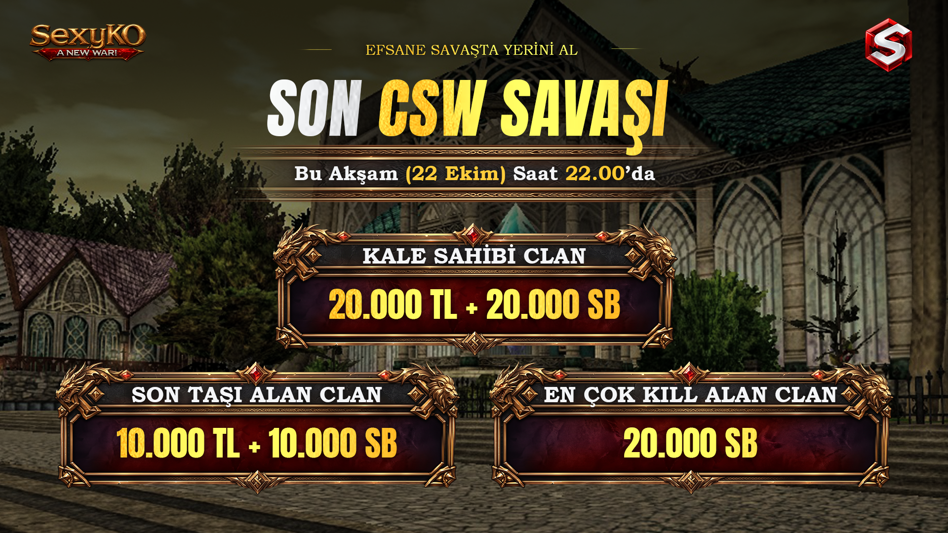 Son CSW Savaşı - 22 Ekim 22:00